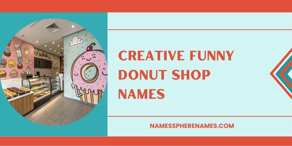 Creative Funny Donut Shop Names