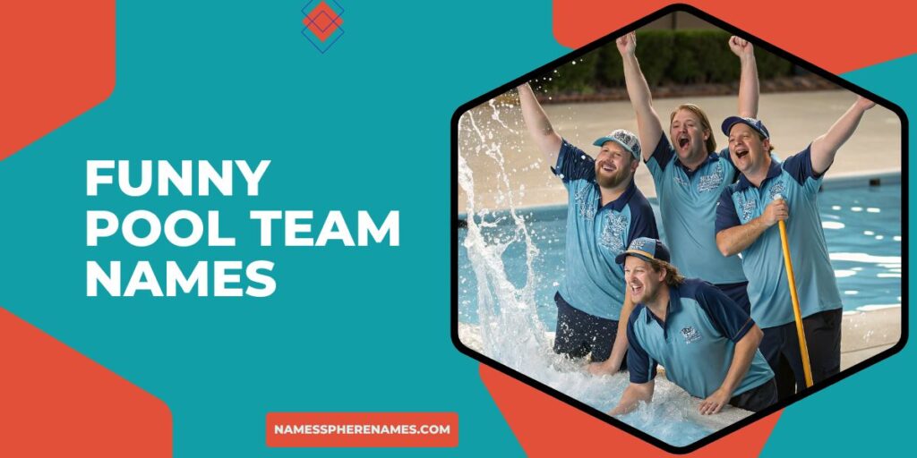 Funny Pool Team Names