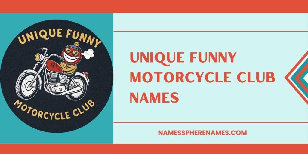 Unique Funny Motorcycle Club Names