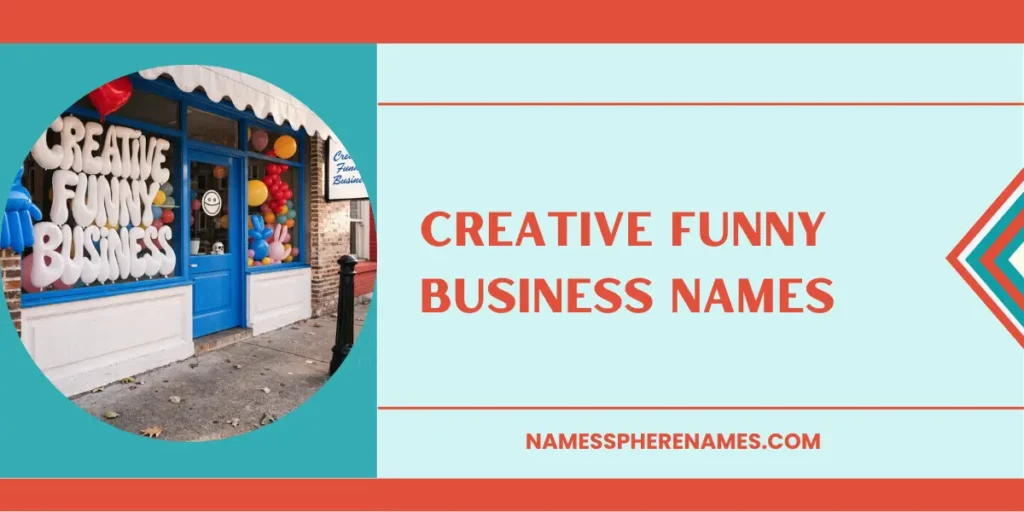 Creative Funny Business Names