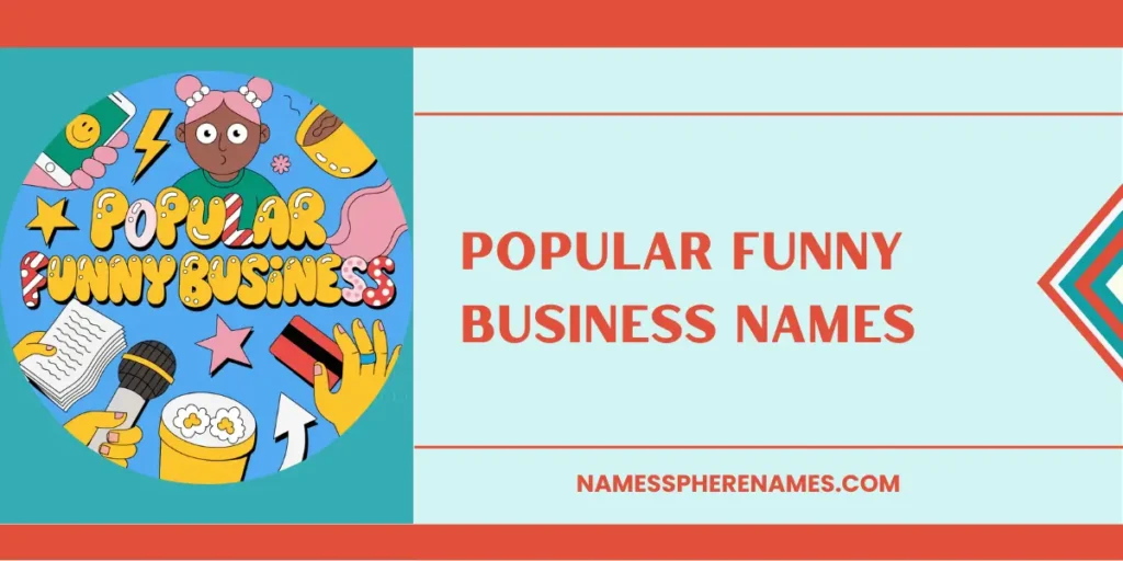 Popular Funny Business Names