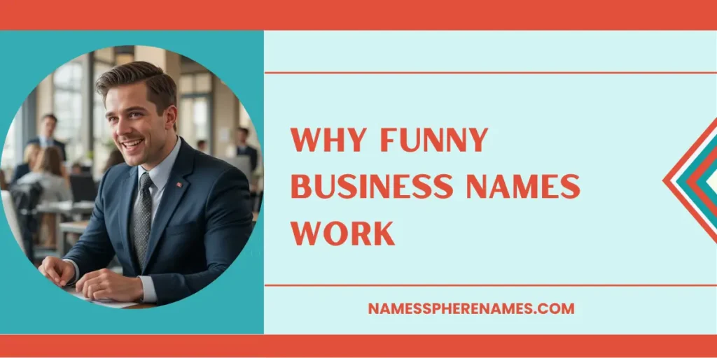 Why Funny Business Names Work