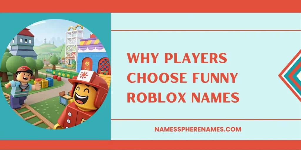 Why Players Choose Funny Roblox Names