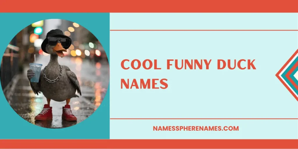 Cool Funny Duck Names