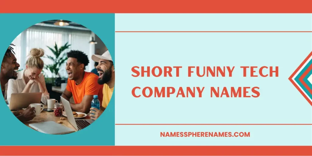 Short Funny Tech Company Names