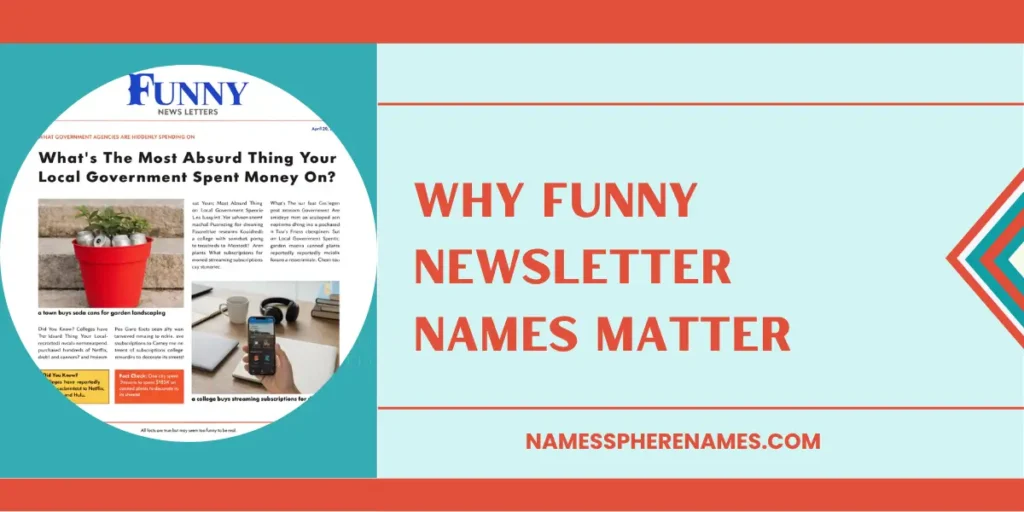 Why Funny Newsletter Names Matter