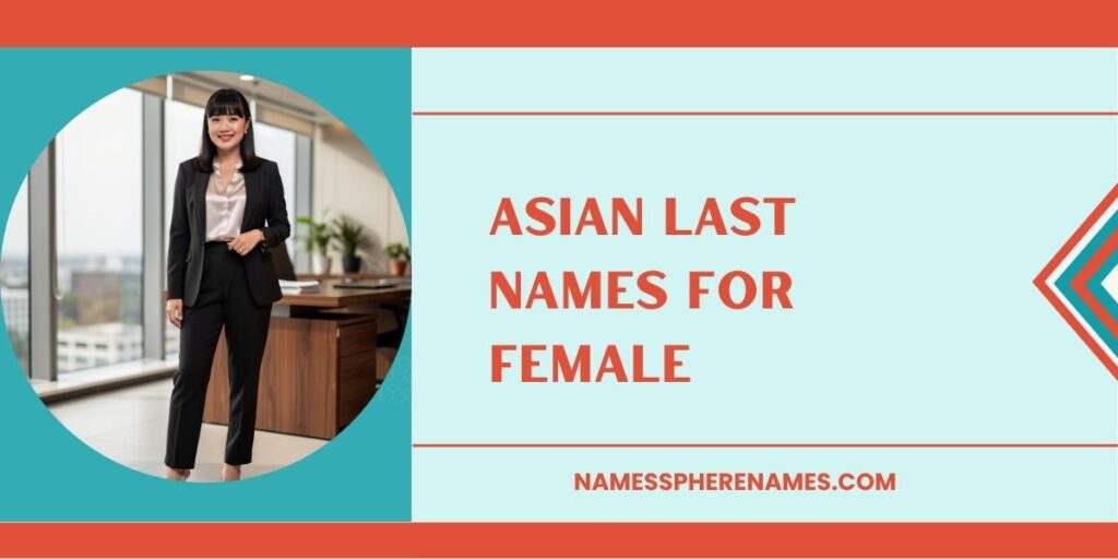 Asian Last Names For Female