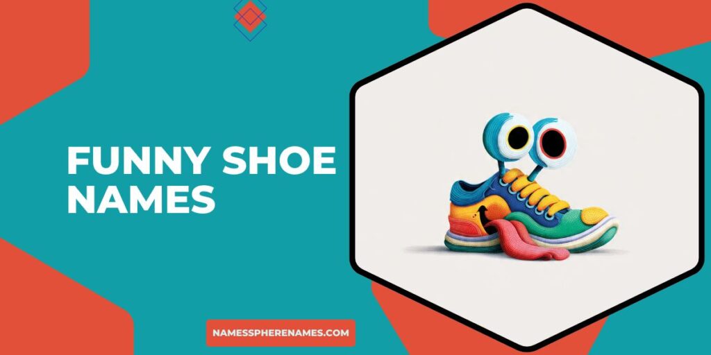 Funny Shoe Names