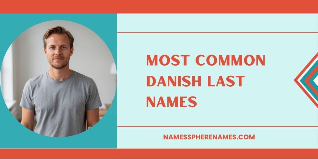 Most Common Danish Last Names