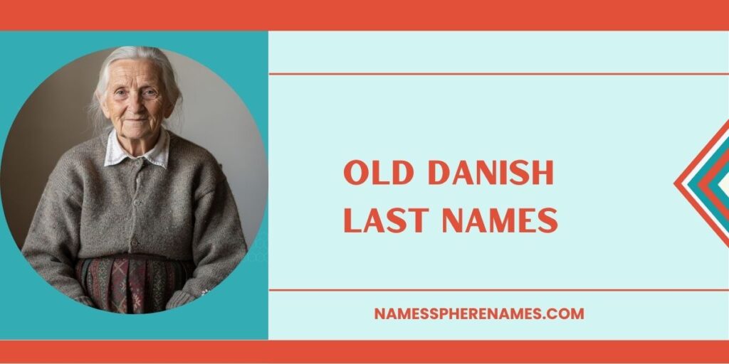 Old Danish Last Names