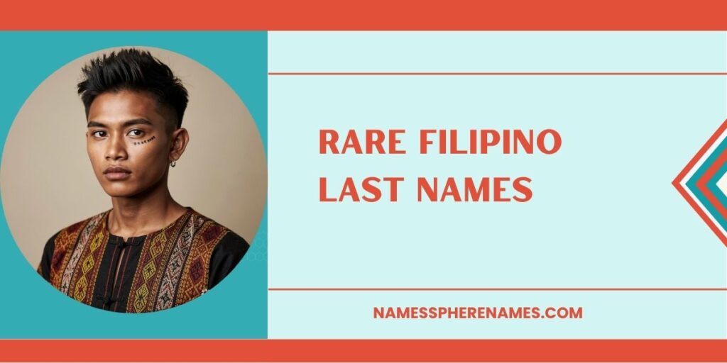 Rare Filipino Last Names