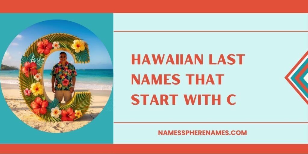 Hawaiian Last Names That Start With C